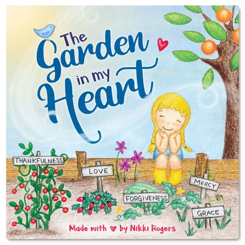 The Garden In My Heart book
